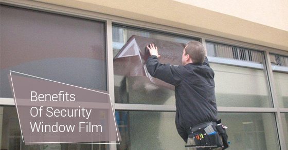 Benefits Of Security Window Film